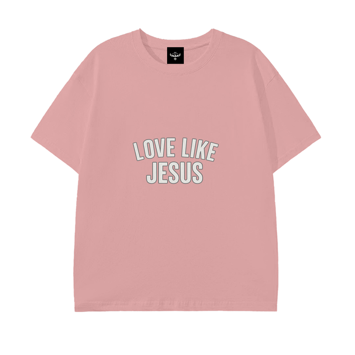 LOVE LIKE JESUS Pure Cotton Unisex T-Shirt