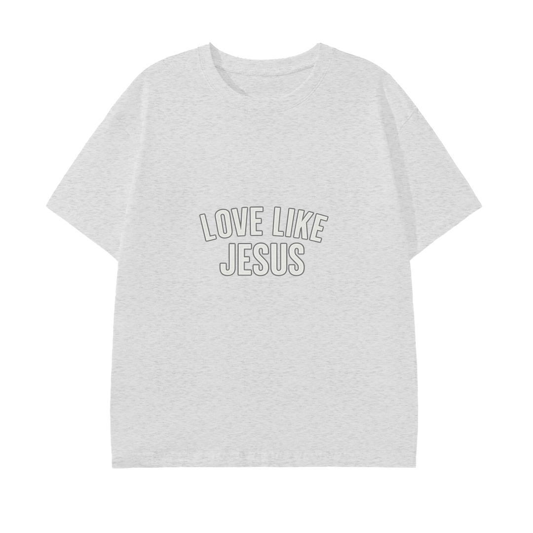 LOVE LIKE JESUS Pure Cotton Unisex T-Shirt